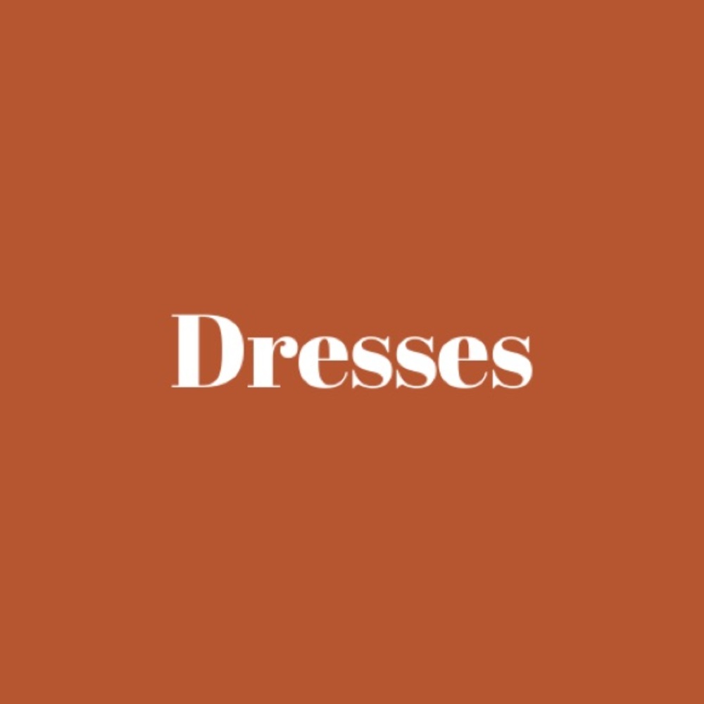 Dresses